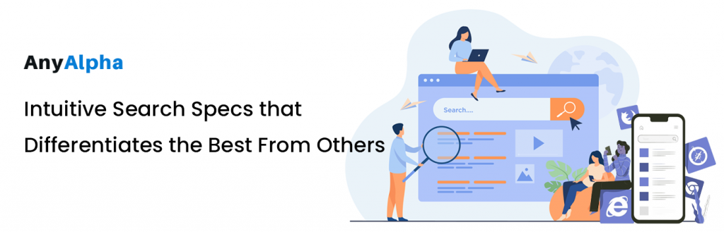 Intuitive Search Specs that Differentiates the Best From Others